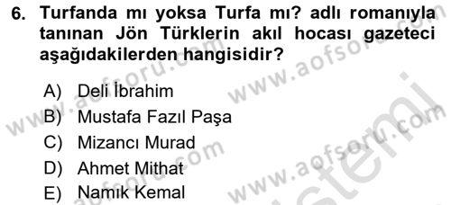 Türk Basın Tarihi Dersi 2018 - 2019 Yılı 3 Ders Sınavı 6. Soru