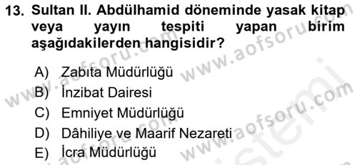 Türk Basın Tarihi Dersi 2018 - 2019 Yılı (Vize) Ara Sınavı 13. Soru