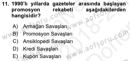 Türk Basın Tarihi Dersi 2018 - 2019 Yılı (Final) Dönem Sonu Sınavı 11. Soru