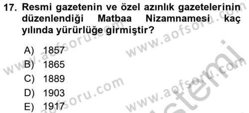 Türk Basın Tarihi Dersi 2018 - 2019 Yılı Yaz Okulu Sınavı 17. Soru