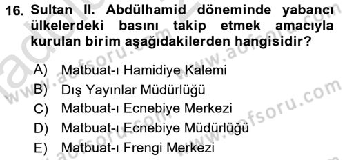 Türk Basın Tarihi Dersi 2019 - 2020 Yılı (Vize) Ara Sınav Soruları 16. Soru