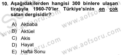 Türk Basın Tarihi Dersi 2019 - 2020 Yılı (Final) Dönem Sonu Sınavı 10. Soru