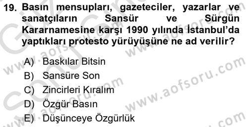 Türk Basın Tarihi Dersi 2019 - 2020 Yılı (Final) Dönem Sonu Sınavı 19. Soru