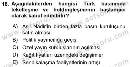 Türk Basın Tarihi Dersi 2020 - 2021 Yılı Yaz Okulu Sınavı 16. Soru