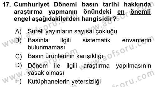 Türk Basın Tarihi Dersi 2020 - 2021 Yılı Yaz Okulu Sınavı 17. Soru