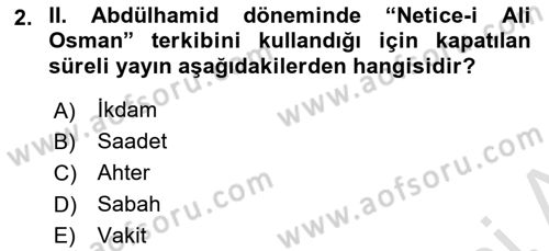 Türk Basın Tarihi Dersi 2020 - 2021 Yılı Yaz Okulu Sınavı 2. Soru