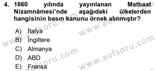 Türk Basın Tarihi Dersi 2020 - 2021 Yılı Yaz Okulu Sınavı 4. Soru