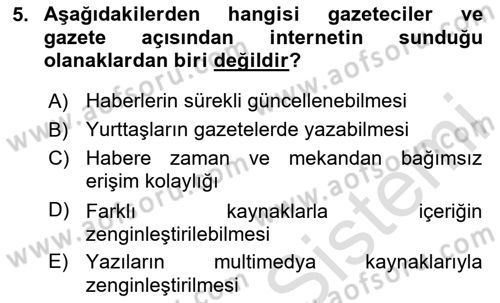 Türk Basın Tarihi Dersi 2020 - 2021 Yılı Yaz Okulu Sınavı 5. Soru