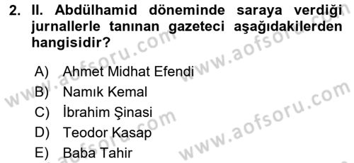 Türk Basın Tarihi Dersi 2021 - 2022 Yılı (Vize) Ara Sınavı 2. Soru