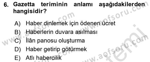 Türk Basın Tarihi Dersi 2021 - 2022 Yılı (Vize) Ara Sınavı 6. Soru