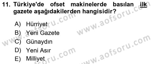 Türk Basın Tarihi Dersi 2021 - 2022 Yılı (Final) Dönem Sonu Sınavı 11. Soru