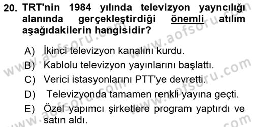 Türk Basın Tarihi Dersi 2021 - 2022 Yılı (Final) Dönem Sonu Sınavı 20. Soru