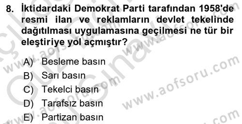 Türk Basın Tarihi Dersi 2021 - 2022 Yılı (Final) Dönem Sonu Sınavı 8. Soru