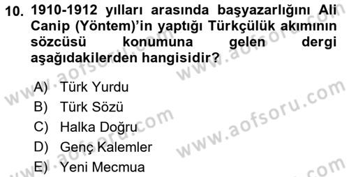 Türk Basın Tarihi Dersi 2021 - 2022 Yılı Yaz Okulu Sınavı 10. Soru