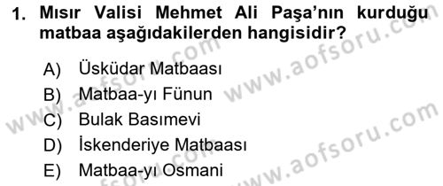Türk Basın Tarihi Dersi 2022 - 2023 Yılı (Vize) Ara Sınav Soruları 1. Soru