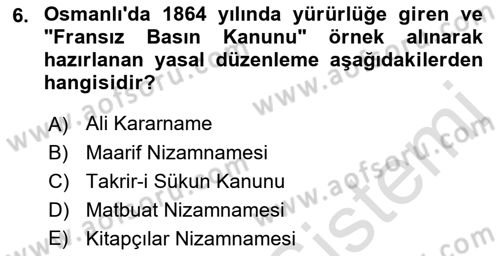 Türk Basın Tarihi Dersi 2022 - 2023 Yılı (Vize) Ara Sınavı 6. Soru