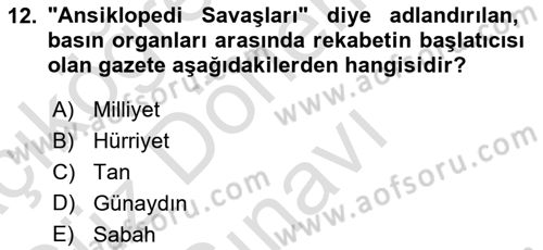 Türk Basın Tarihi Dersi 2022 - 2023 Yılı (Final) Dönem Sonu Sınavı 12. Soru