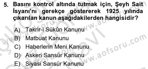 Türk Basın Tarihi Dersi 2022 - 2023 Yılı (Final) Dönem Sonu Sınavı 5. Soru