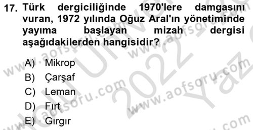 Türk Basın Tarihi Dersi 2022 - 2023 Yılı Yaz Okulu Sınavı 17. Soru