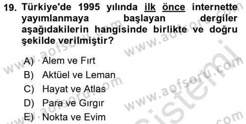 Türk Basın Tarihi Dersi 2022 - 2023 Yılı Yaz Okulu Sınavı 19. Soru