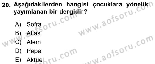 Türk Basın Tarihi Dersi 2022 - 2023 Yılı Yaz Okulu Sınav Soruları 20. Soru