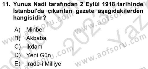 Türk Basın Tarihi Dersi 2023 - 2024 Yılı Yaz Okulu Sınavı 11. Soru