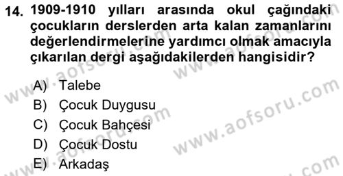 Türk Basın Tarihi Dersi 2024 - 2025 Yılı (Vize) Ara Sınavı 14. Soru