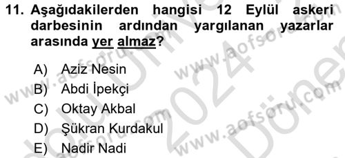 Türk Basın Tarihi Dersi 2024 - 2025 Yılı (Final) Dönem Sonu Sınav Soruları 11. Soru
