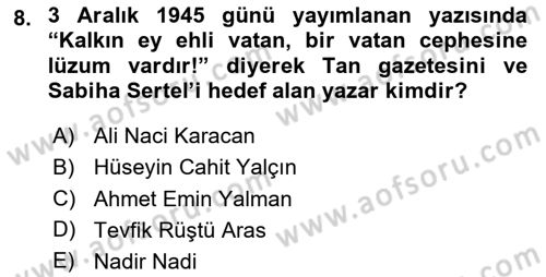 Türk Basın Tarihi Dersi 2024 - 2025 Yılı (Final) Dönem Sonu Sınav Soruları 8. Soru