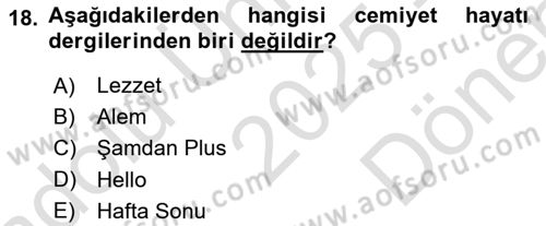 Türk Basın Tarihi Dersi 2025 - 2026 Yılı (Final) Dönem Sonu Sınav Soruları 18. Soru