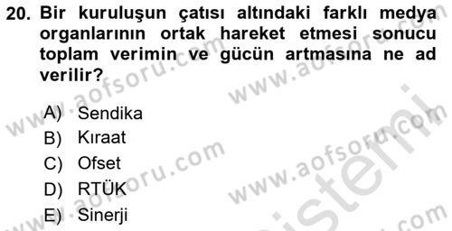 Türk Basın Tarihi Dersi 2025 - 2026 Yılı (Final) Dönem Sonu Sınav Soruları 20. Soru