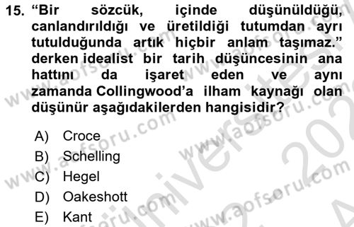 Tarih Felsefesi Dersi Ara Sınavı Deneme Sınav Soruları 15. Soru