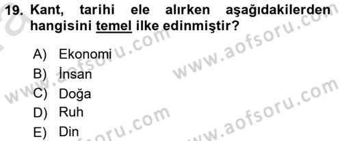 Tarih Felsefesi Dersi 2022 - 2023 Yılı (Vize) Ara Sınavı 19. Soru