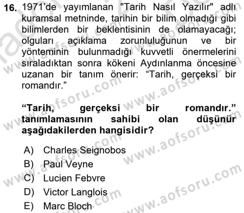 Tarih Felsefesi Dersi 2022 - 2023 Yılı (Final) Dönem Sonu Sınav Soruları 16. Soru