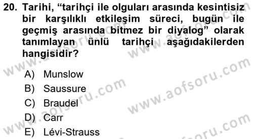 Tarih Felsefesi Dersi 2022 - 2023 Yılı Yaz Okulu Sınav Soruları 20. Soru