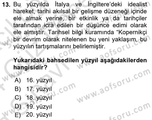 Tarih Felsefesi Dersi Ara Sınavı Deneme Sınav Soruları 13. Soru