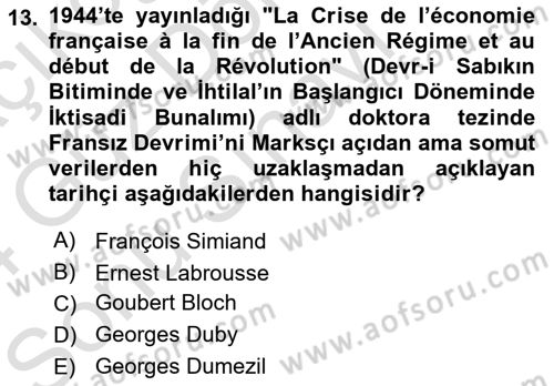 Tarih Felsefesi Dersi 2023 - 2024 Yılı (Final) Dönem Sonu Sınav Soruları 13. Soru