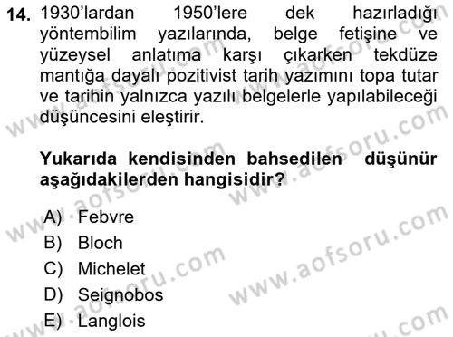 Tarih Felsefesi Dersi 2023 - 2024 Yılı (Final) Dönem Sonu Sınav Soruları 14. Soru