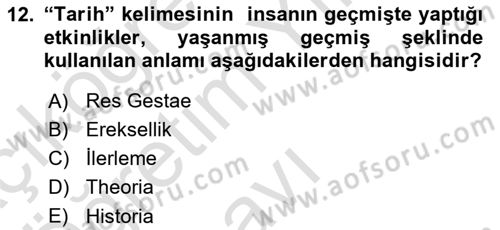 Tarih Felsefesi Dersi 2023 - 2024 Yılı Yaz Okulu Sınav Soruları 12. Soru