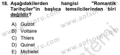 Tarih Felsefesi Dersi 2023 - 2024 Yılı Yaz Okulu Sınav Soruları 18. Soru