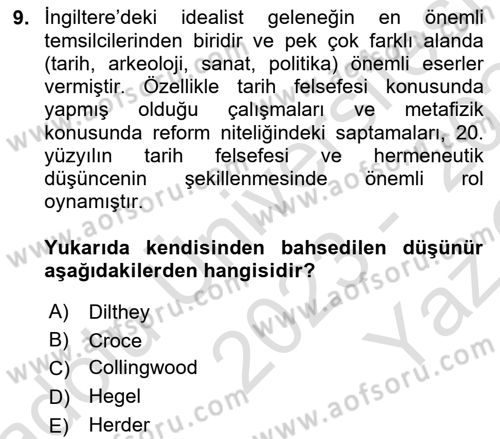Tarih Felsefesi Dersi 2023 - 2024 Yılı Yaz Okulu Sınav Soruları 9. Soru