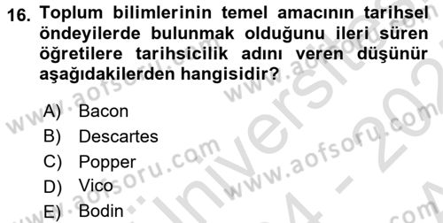 Tarih Felsefesi Dersi 2024 - 2025 Yılı (Vize) Ara Sınav Soruları 16. Soru