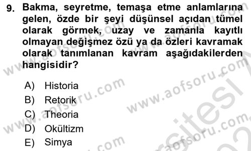 Tarih Felsefesi Dersi 2024 - 2025 Yılı (Vize) Ara Sınav Soruları 9. Soru