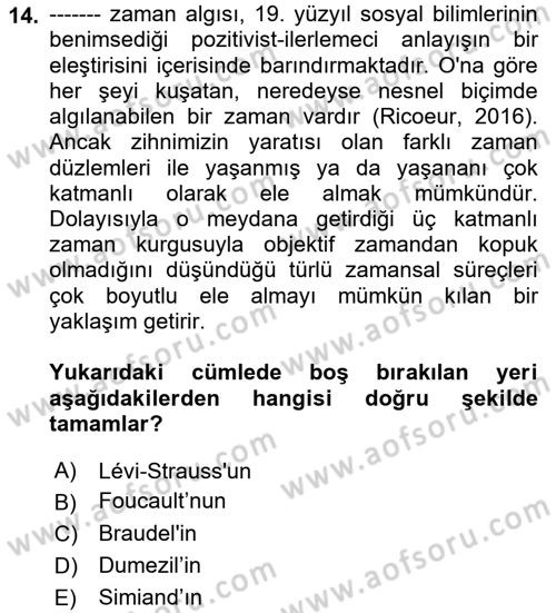 Tarih Felsefesi Dersi 2024 - 2025 Yılı (Final) Dönem Sonu Sınav Soruları 14. Soru