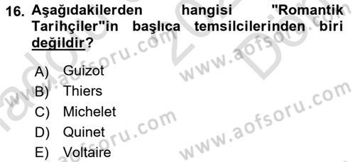 Tarih Felsefesi Dersi 2024 - 2025 Yılı (Final) Dönem Sonu Sınav Soruları 16. Soru