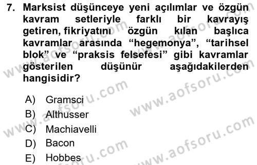 Tarih Felsefesi Dersi 2024 - 2025 Yılı (Final) Dönem Sonu Sınav Soruları 7. Soru