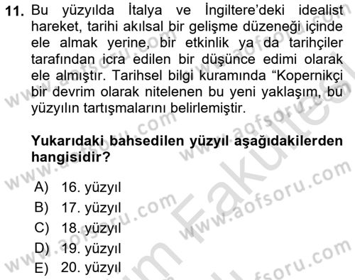 Tarih Felsefesi Dersi 2025 - 2026 Yılı (Vize) Ara Sınav Soruları 11. Soru
