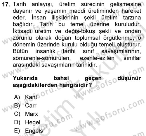 Tarih Felsefesi Dersi 2025 - 2026 Yılı (Vize) Ara Sınav Soruları 17. Soru