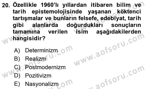 Tarih Felsefesi Dersi 2025 - 2026 Yılı (Final) Dönem Sonu Sınav Soruları 20. Soru
