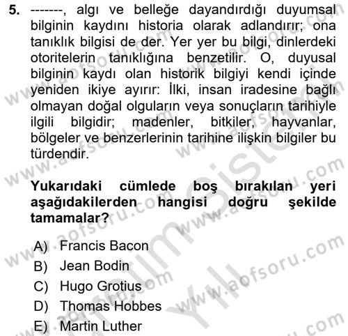 Tarih Felsefesi Dersi 2025 - 2026 Yılı Yaz Okulu Sınav Soruları 5. Soru
